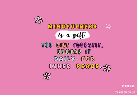 10 Inspirational Quotes For Mental Well Being Positive Mindful