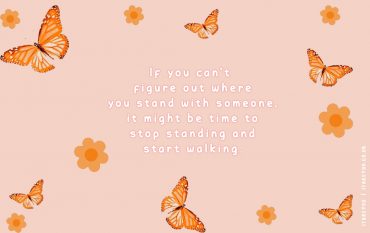 30 Don’t Waste Your Time Quotes : Time to stop standing and start walking