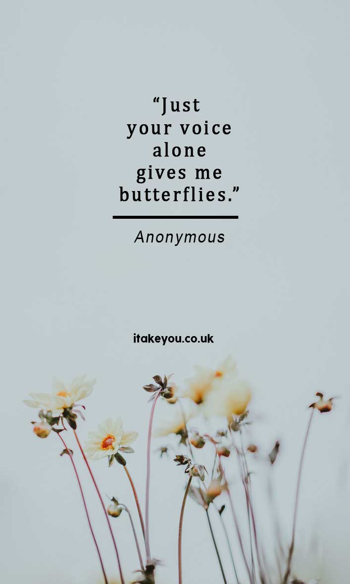 Just Your Voice Alone Gives Me Butterflies Modern Short Love Quotes