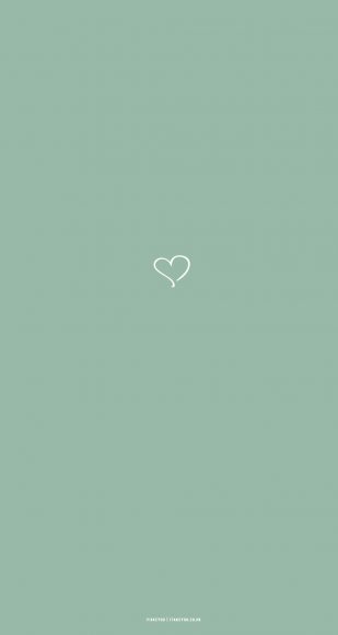 15 Sage Green Minimalist Wallpapers for Phone : Cute Heart I Take You ...