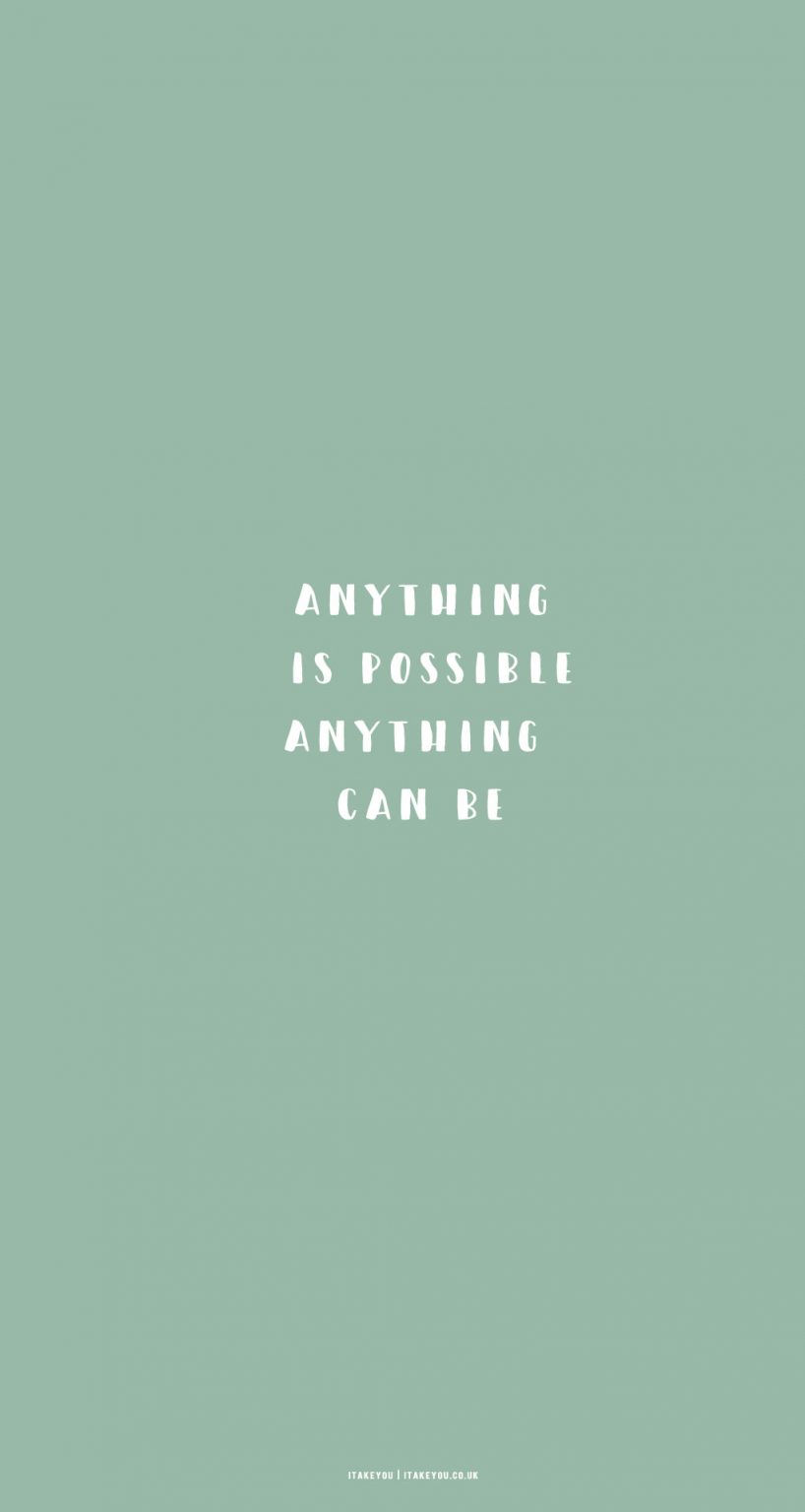 15 Sage Green Minimalist Wallpapers for Phone : Anything is possible I ...