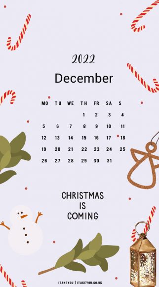 30+ Free December Wallpapers : Christmas is Coming Calendar I Take You ...