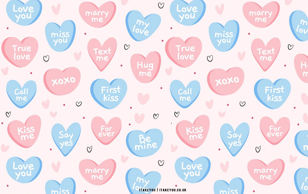 40+ Cute Valentine's Day Wallpaper Ideas : Soft Blue & Pink Candy Heart I  Take You, Wedding Readings, Wedding Ideas, Wedding Dresses