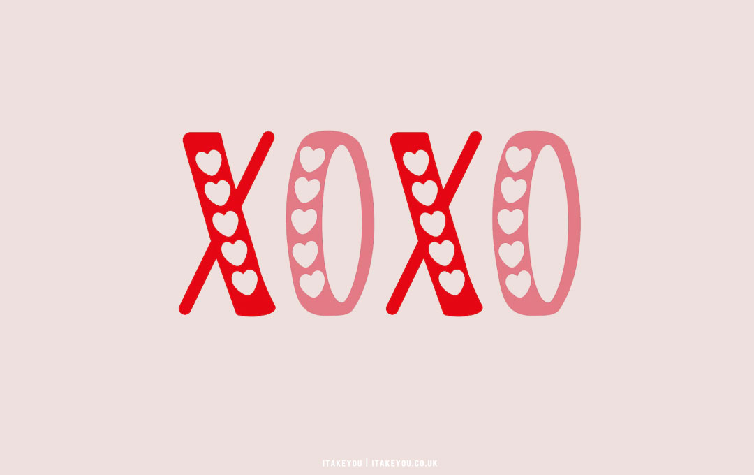 40+ Cute Valentine's Day Wallpaper Ideas : XOXO Wallpaper for Laptop/PC I  Take You, Wedding Readings, Wedding Ideas, Wedding Dresses