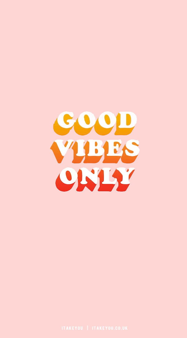 Good vibes only - motivational quote - red wallpaper - texture wallpaper