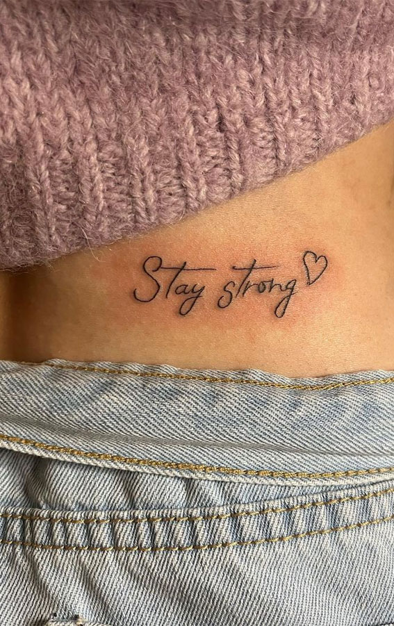 Stay Strong Quotes For Tattoos