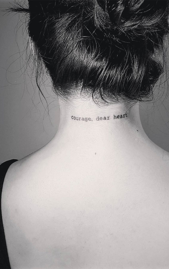 40 Meaningful Word Tattoos : Courage Dear Heart