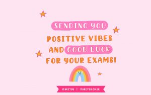 35 Good Luck Exam Wishes For GCSE & Students : Sending You Positive ...