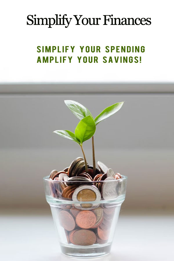 simplify finances, minimalist lifestyle, simplify lifestyle