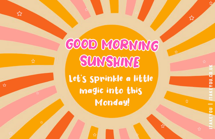 Magical Monday Sunrise: Sprinkle Positivity and Shine Bright!